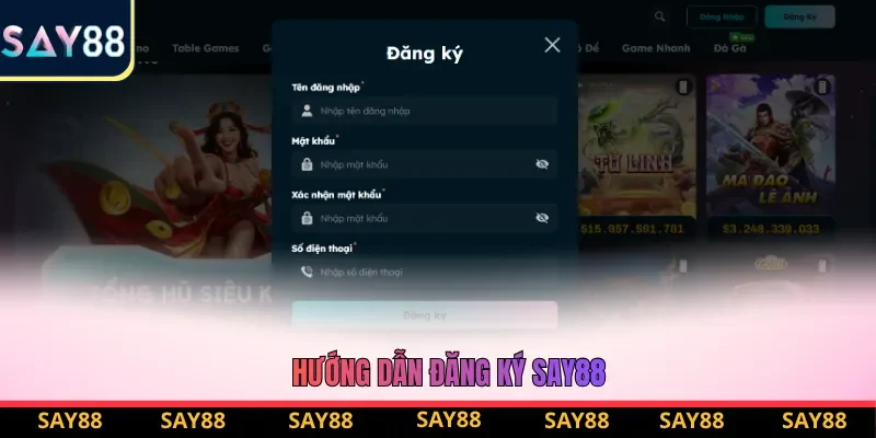 Hướng dẫn đăng ký tài khoản tại nhà cái Say88